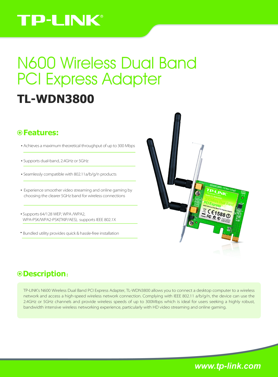 TP-Link TL-WDN3800 manual Features, Description：, Achieves a maximum theoretical throughput of up to 300 Mbps 