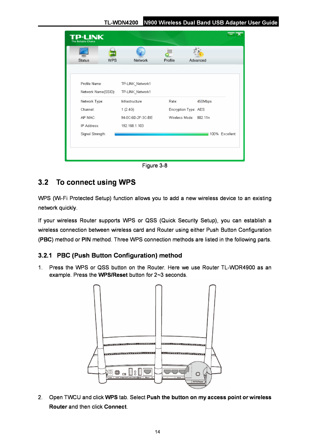 TP-Link TL-WDN4200 manual To connect using WPS, PBC Push Button Configuration method 