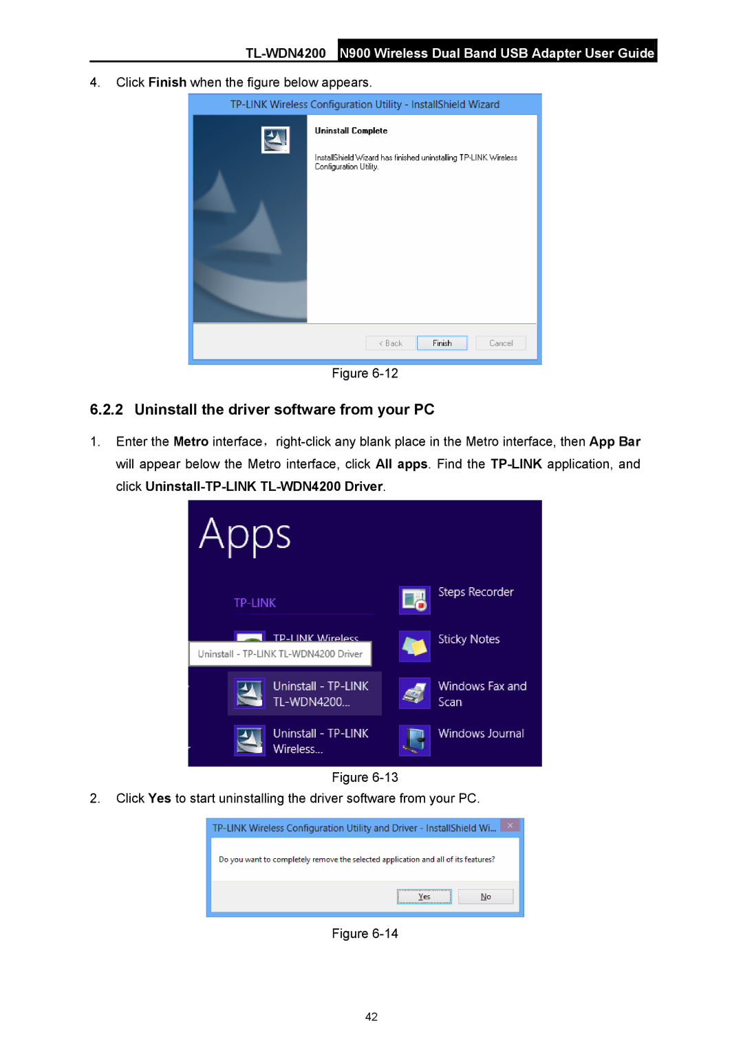 TP-Link TL-WDN4200 manual Uninstall the driver software from your PC 