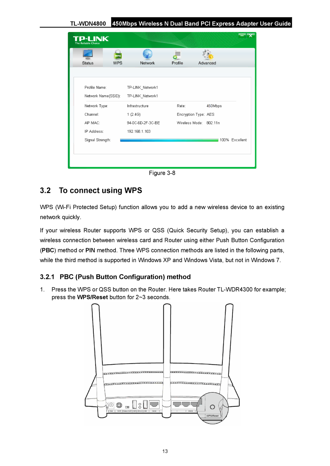 TP-Link TL-WDN4800 manual To connect using WPS, PBC Push Button Configuration method 