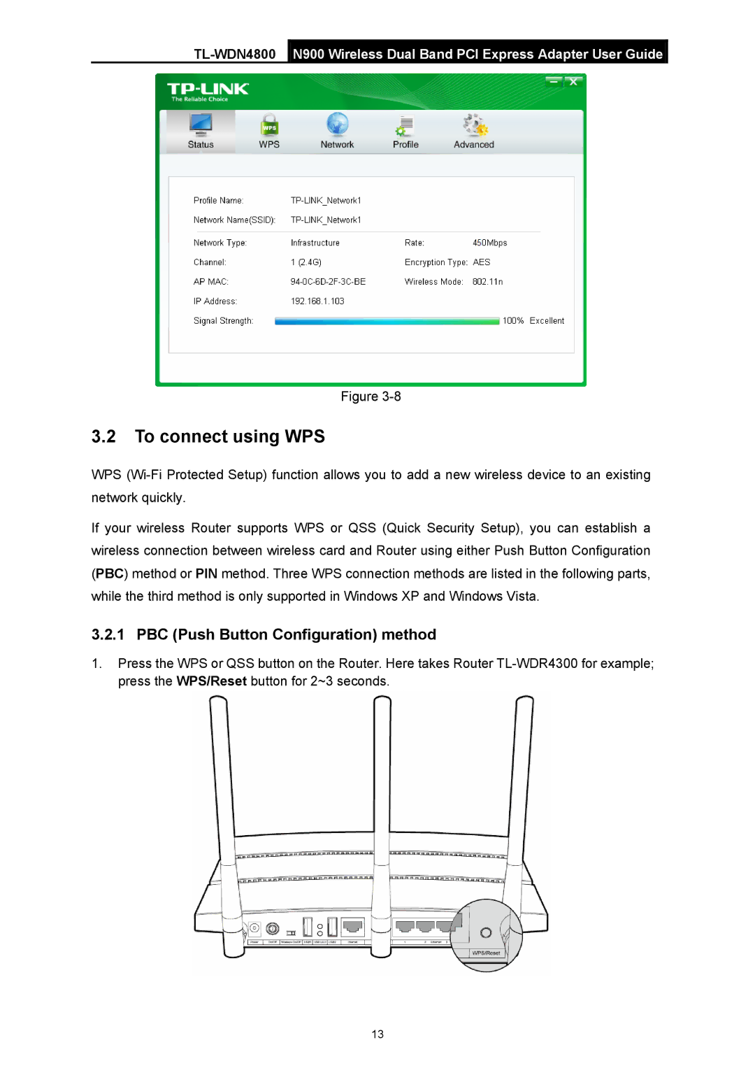 TP-Link TL-WDN4800 manual To connect using WPS, PBC Push Button Configuration method 