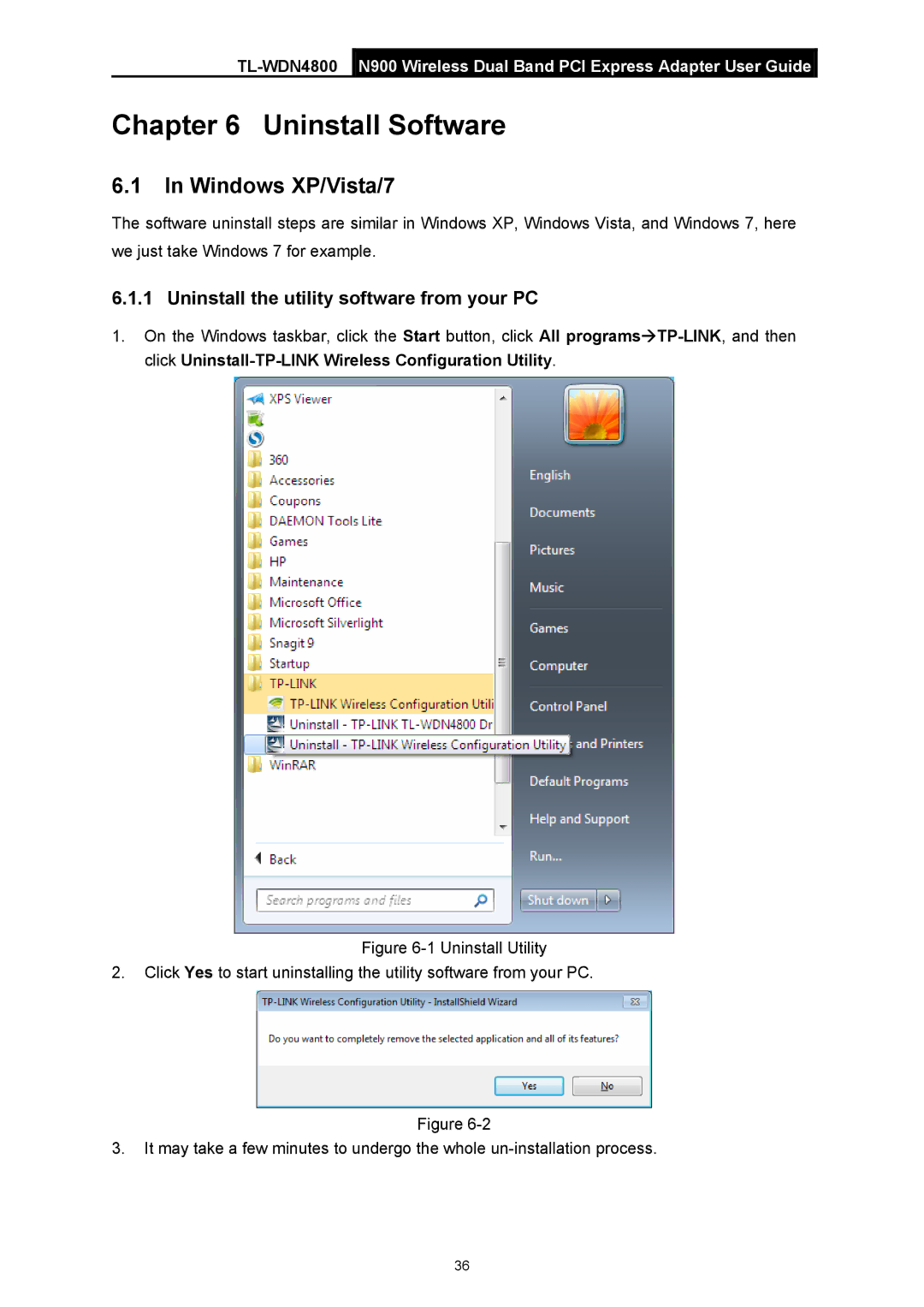 TP-Link TL-WDN4800 manual Uninstall Software, Windows XP/Vista/7, Uninstall the utility software from your PC 
