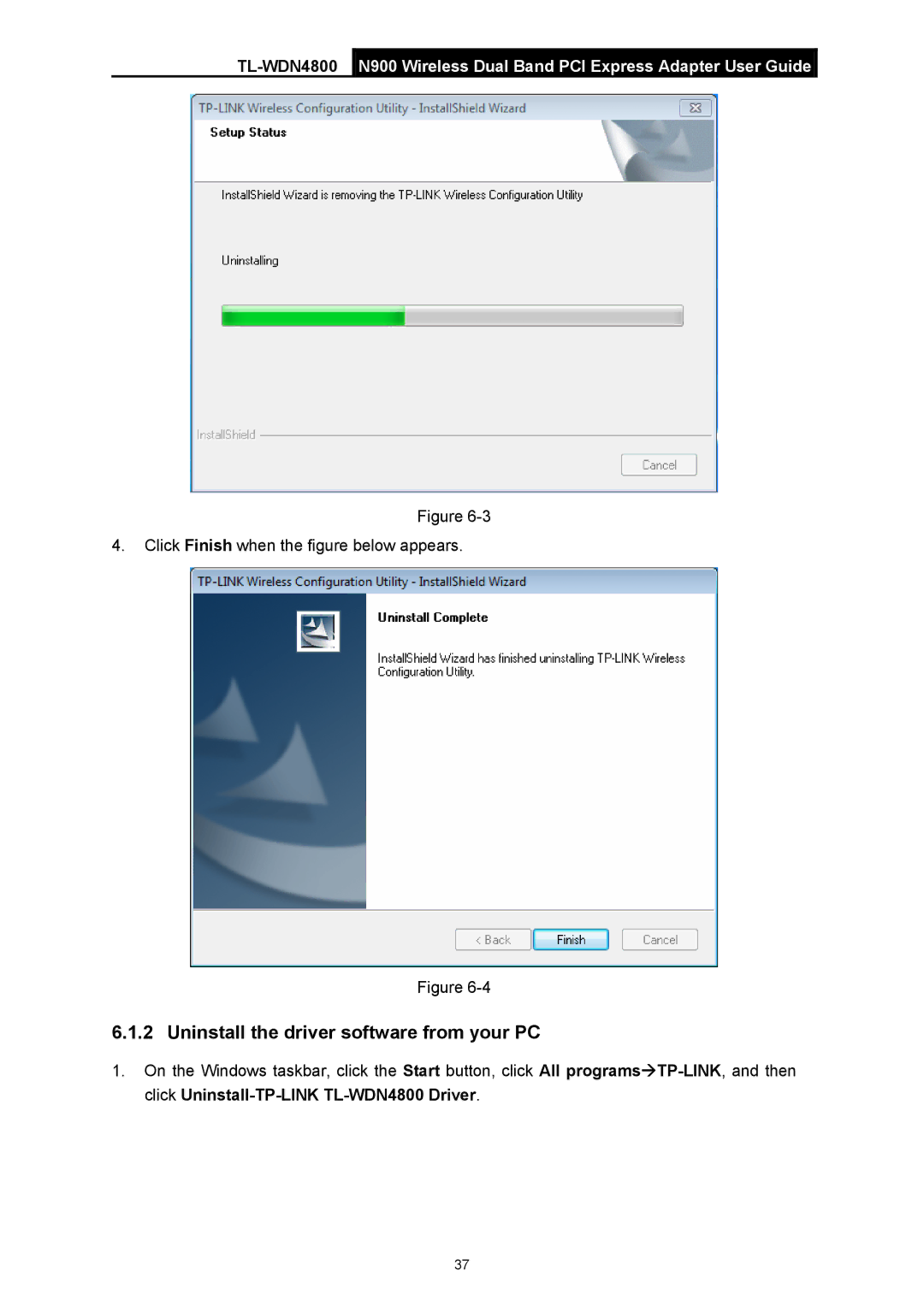 TP-Link TL-WDN4800 manual Uninstall the driver software from your PC 