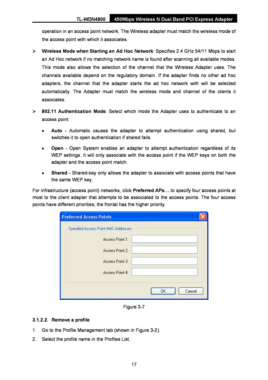 TP-Link TL-WDN4800 450Mbps Wireless N Dual Band PCI Express Adapter, Go to the Profile Management tab shown in Figure 