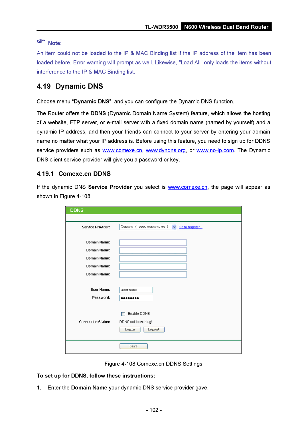 TP-Link TL-WDR3500 manual Dynamic DNS, Comexe.cn Ddns, To set up for DDNS, follow these instructions 