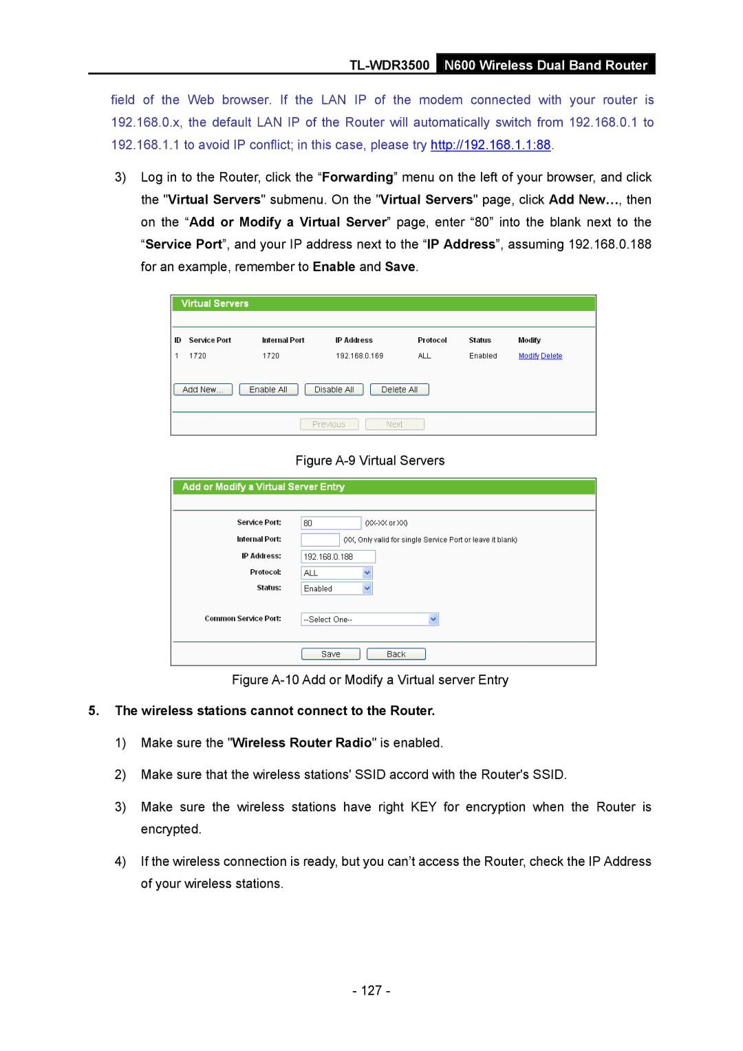 TP-Link TL-WDR3500 manual Figure A-9 Virtual Servers, Wireless stations cannot connect to the Router 