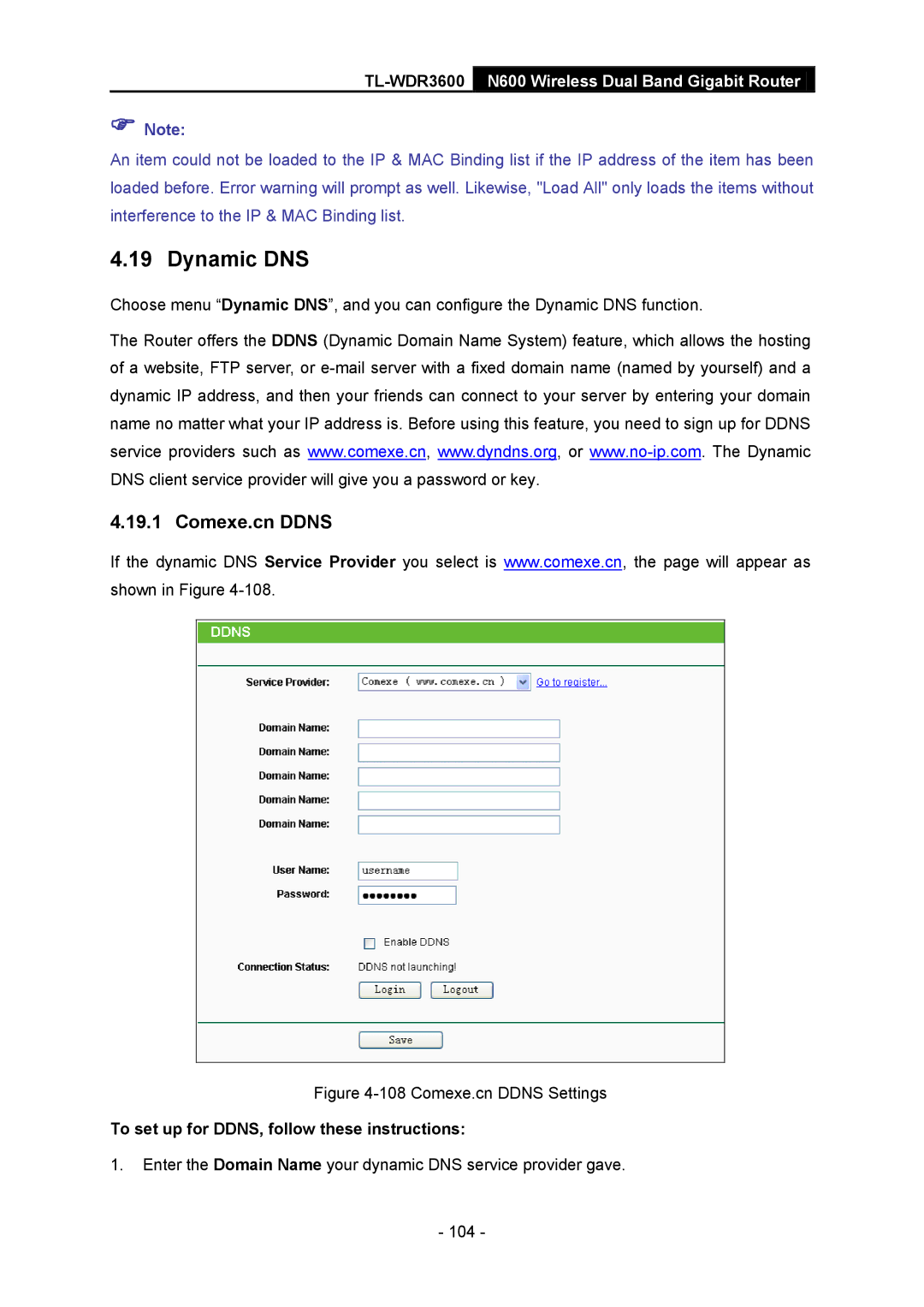 TP-Link TL-WDR3600 manual Dynamic DNS, Comexe.cn Ddns, To set up for DDNS, follow these instructions 