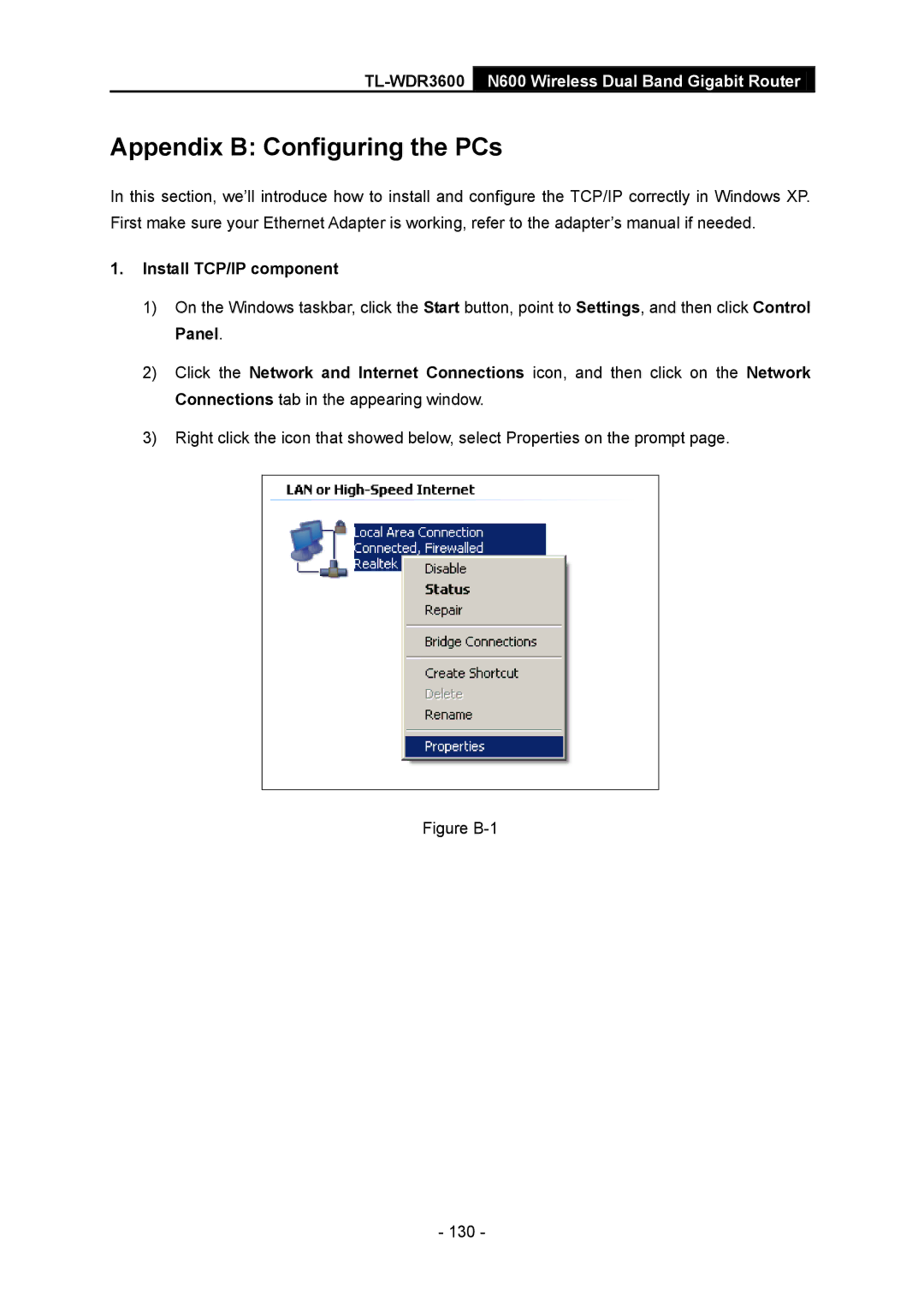 TP-Link TL-WDR3600 manual Appendix B Configuring the PCs, Install TCP/IP component 