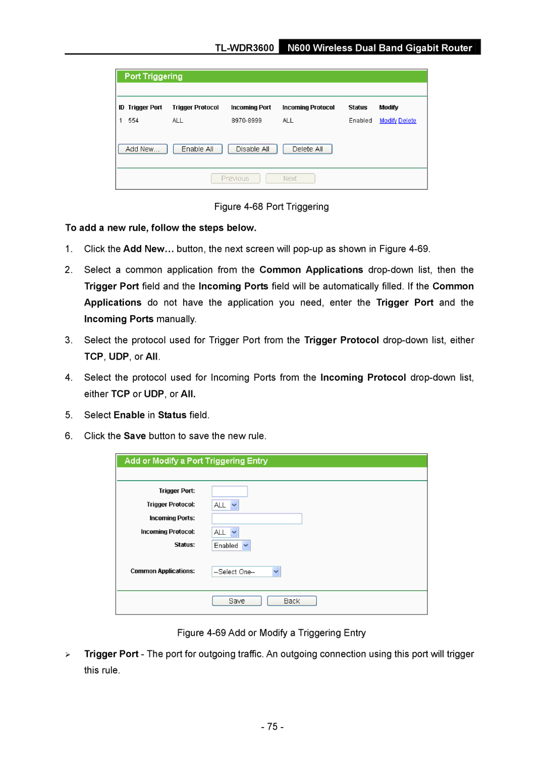 TP-Link TL-WDR3600 manual Port Triggering, To add a new rule, follow the steps below 