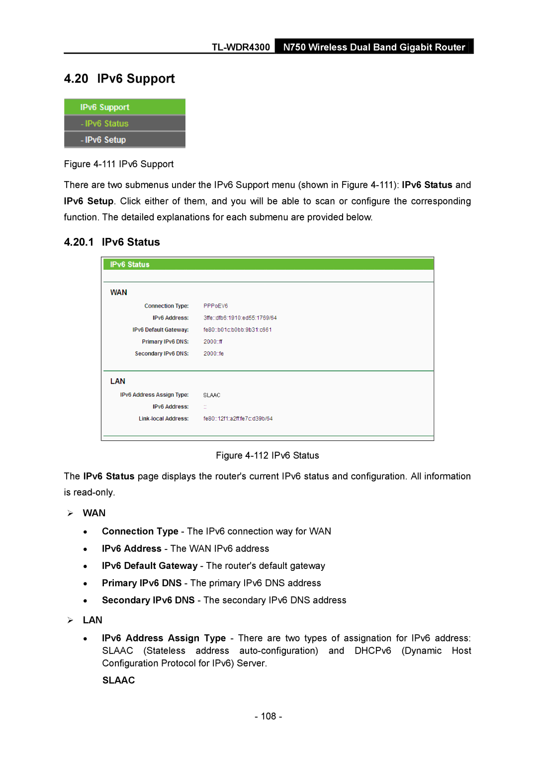 TP-Link TL-WDR4300 manual 20 IPv6 Support, 20.1 IPv6 Status 