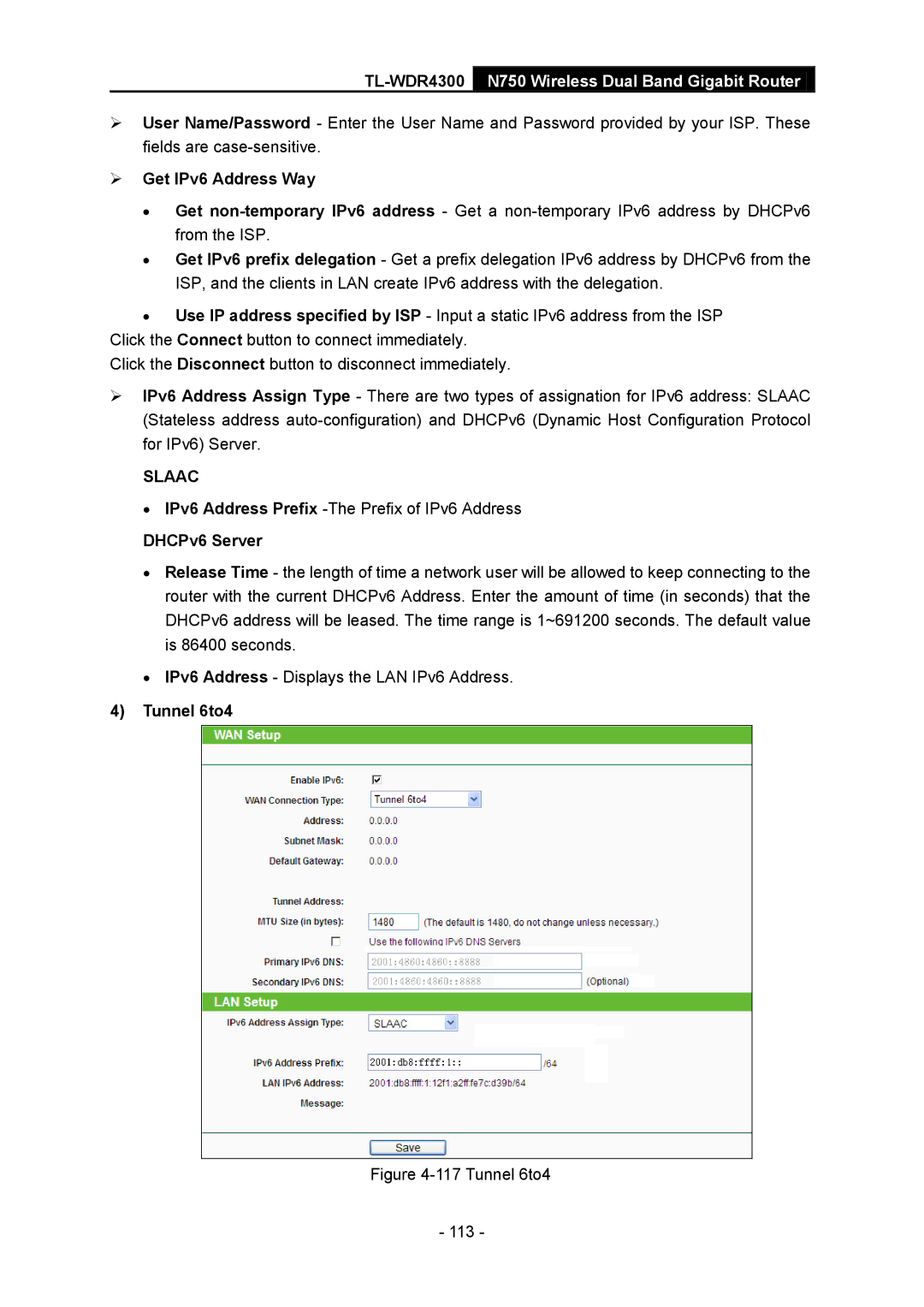 TP-Link TL-WDR4300 manual  Get IPv6 Address Way, Tunnel 6to4 