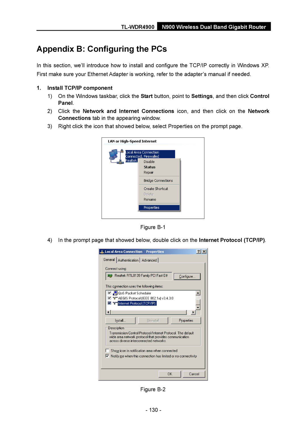 TP-Link TL-WDR4900 manual Appendix B Configuring the PCs, Install TCP/IP component 