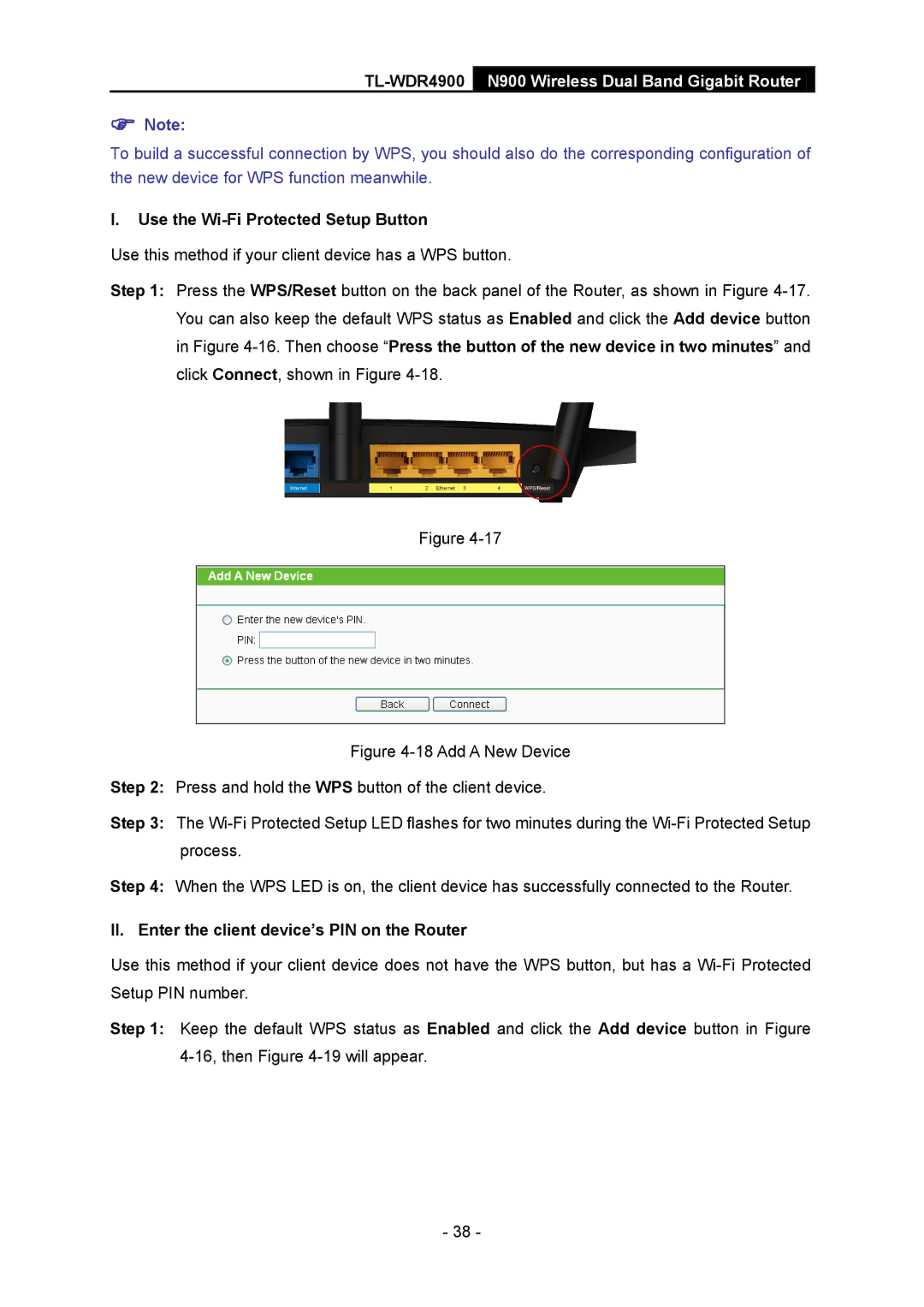 TP-Link TL-WDR4900 manual Use the Wi-Fi Protected Setup Button, II. Enter the client device’s PIN on the Router 