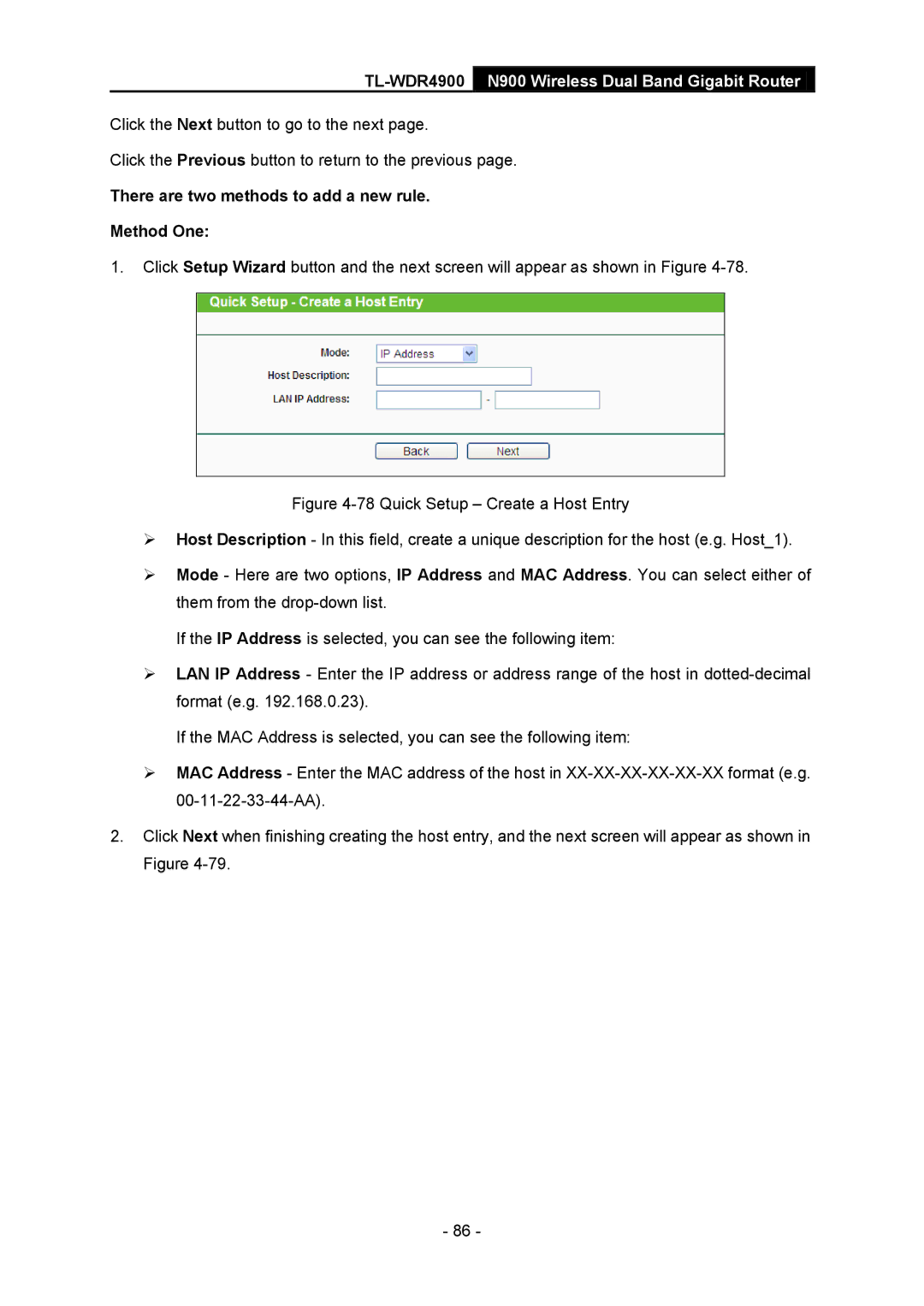 TP-Link TL-WDR4900 manual There are two methods to add a new rule Method One 