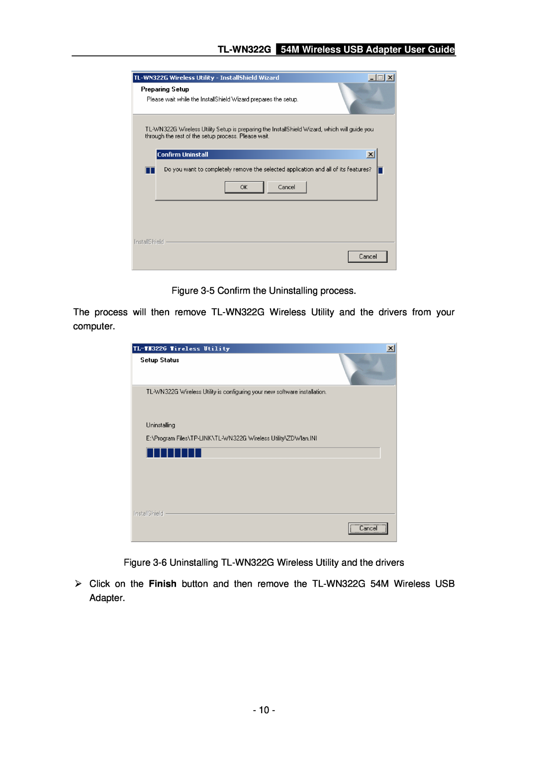 TP-Link manual TL-WN322G 54M Wireless USB Adapter User Guide, 5 Confirm the Uninstalling process 