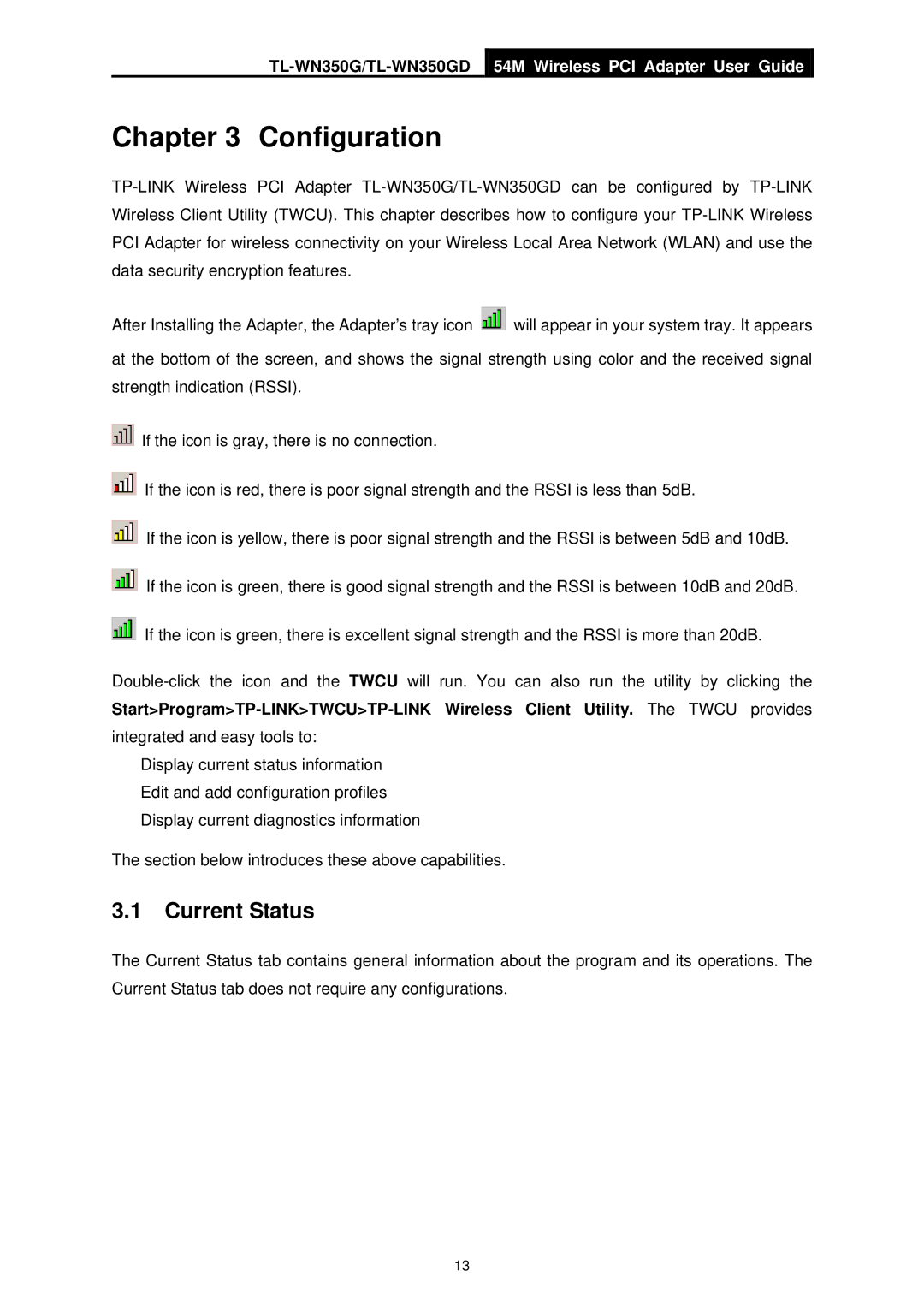 TP-Link TL-WN350GD manual Configuration, Current Status 