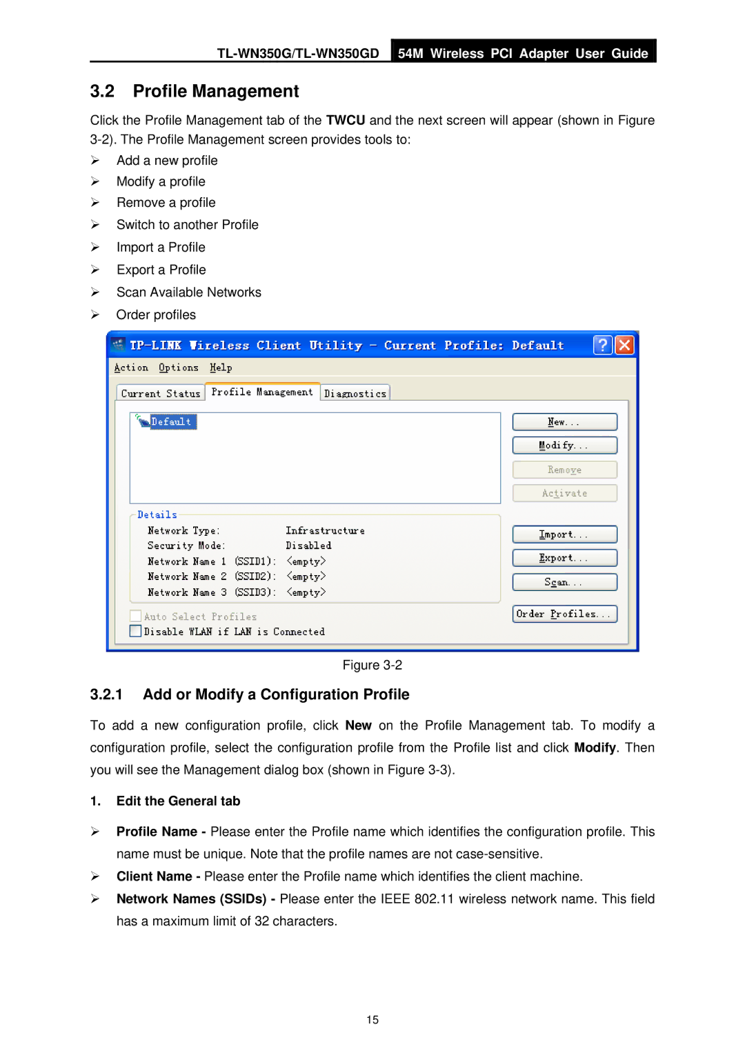 TP-Link TL-WN350GD manual Profile Management, Add or Modify a Configuration Profile, Edit the General tab 