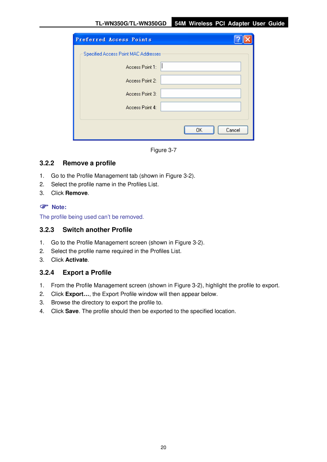 TP-Link TL-WN350GD manual Remove a profile, Switch another Profile, Export a Profile, Click Activate 