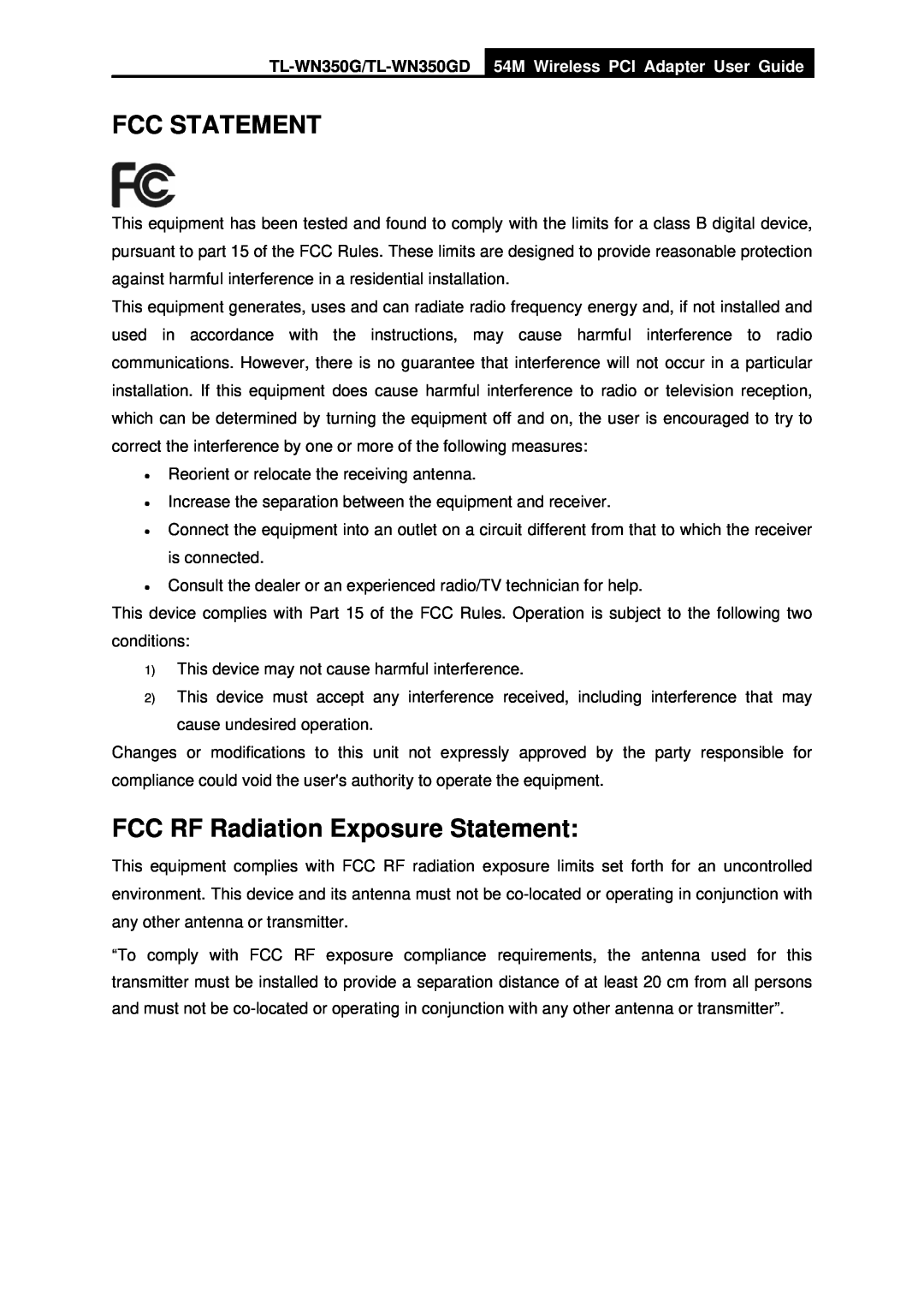 TP-Link Fcc Statement, FCC RF Radiation Exposure Statement, TL-WN350G/TL-WN350GD, 54M Wireless PCI Adapter User Guide 