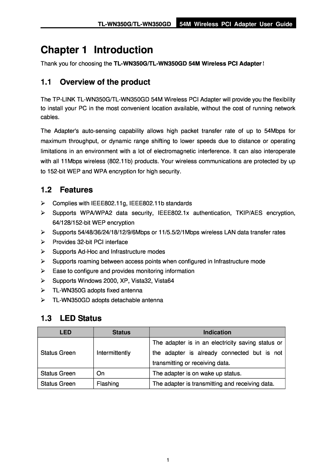 TP-Link manual Introduction, Overview of the product, Features, LED Status, Indication, TL-WN350G/TL-WN350GD 