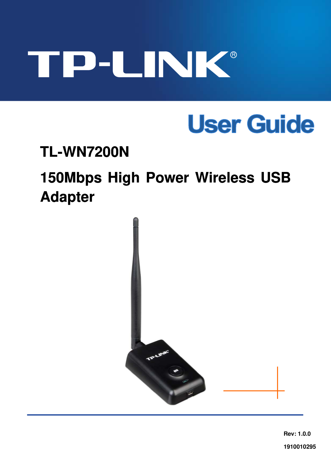 TP-Link manual TL-WN7200N 150Mbps High Power Wireless USB Adapter, Rev 1910010295 