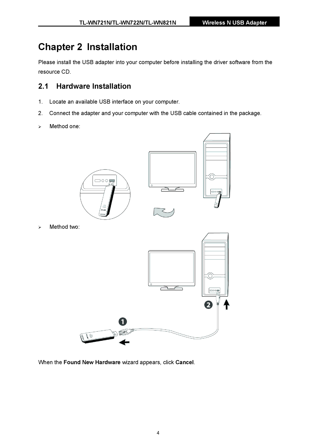 TP-Link TL-WN721N manual Hardware Installation 