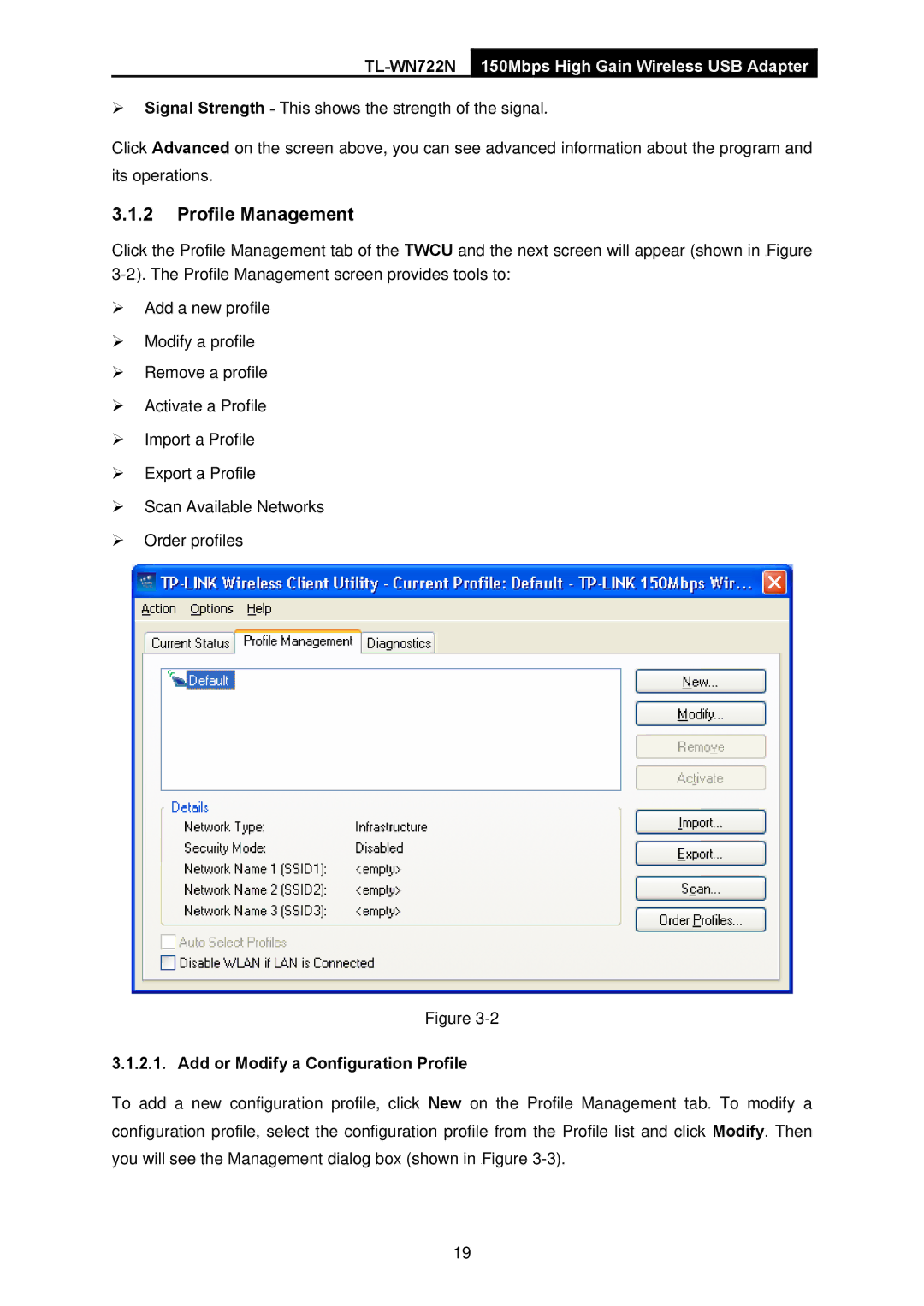 TP-Link TL-WN722N manual Profile Management, Add or Modify a Configuration Profile 