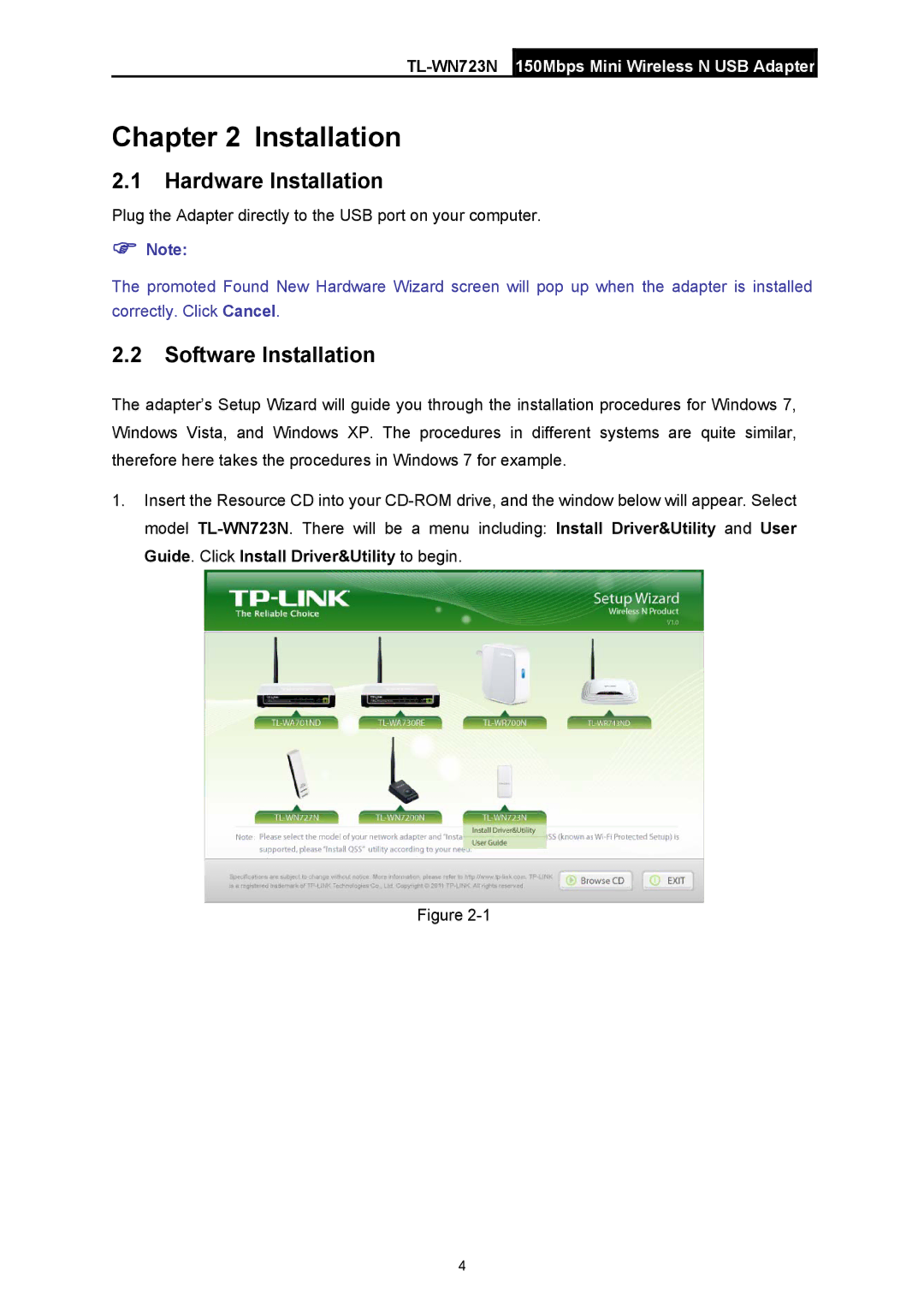 TP-Link TL-WN723N manual Hardware Installation, Software Installation 