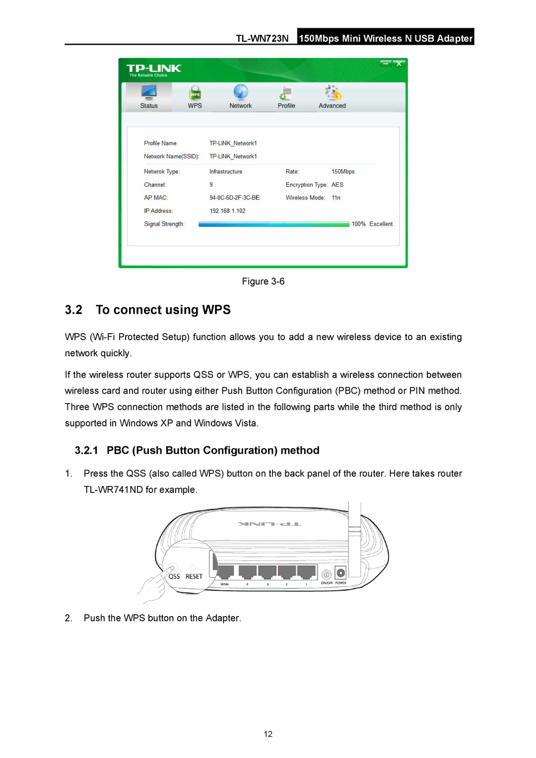 TP-Link TL-WN723N manual To connect using WPS, PBC Push Button Configuration method 