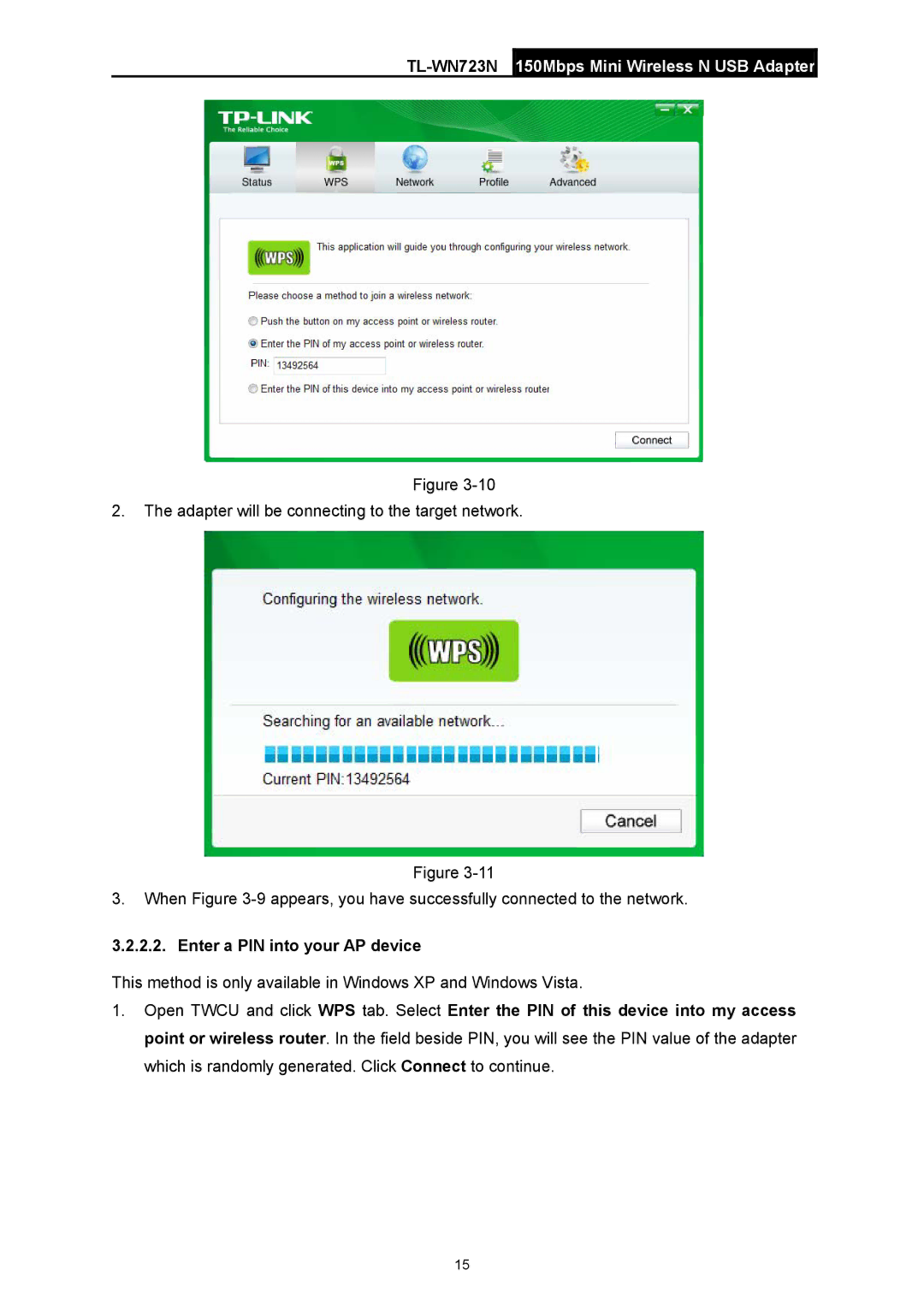 TP-Link TL-WN723N manual Enter a PIN into your AP device 