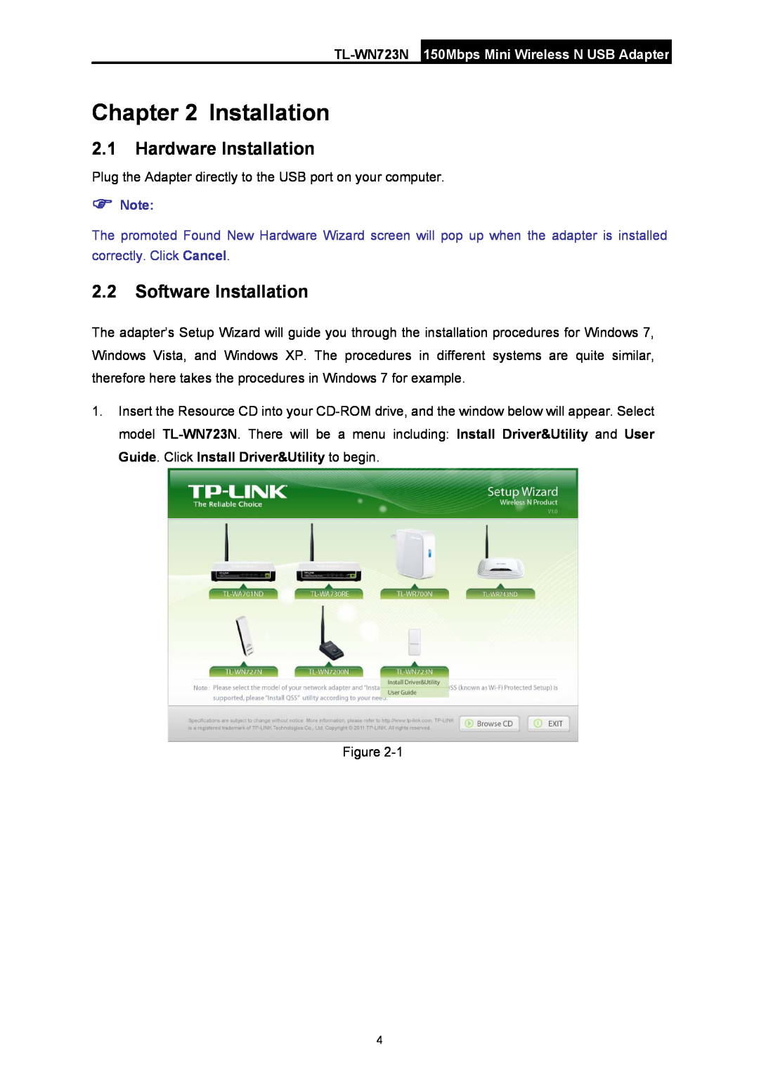 TP-Link manual Hardware Installation, Software Installation, TL-WN723N 150Mbps Mini Wireless N USB Adapter 
