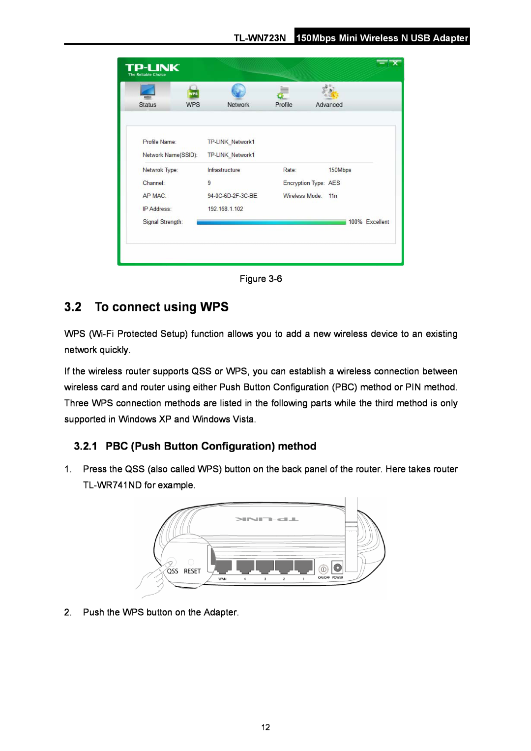 TP-Link TL-WN723N manual To connect using WPS, PBC Push Button Configuration method 