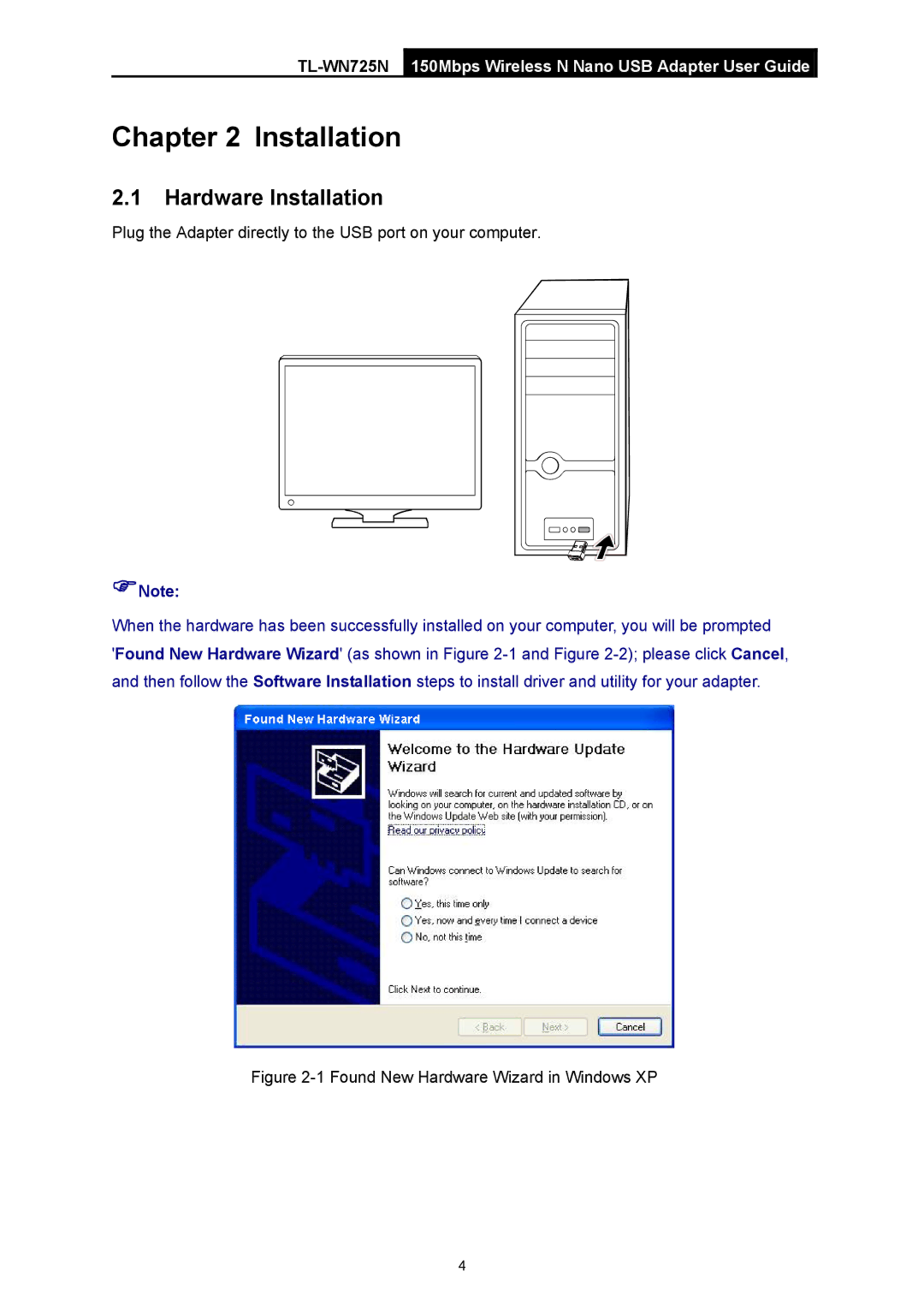 TP-Link TL-WN725N manual Hardware Installation 