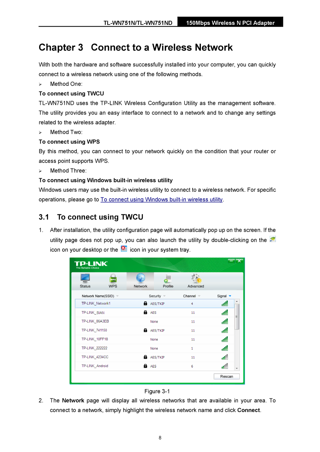 TP-Link TTL-WN751N manual Connect to a Wireless Network, To connect using Twcu 