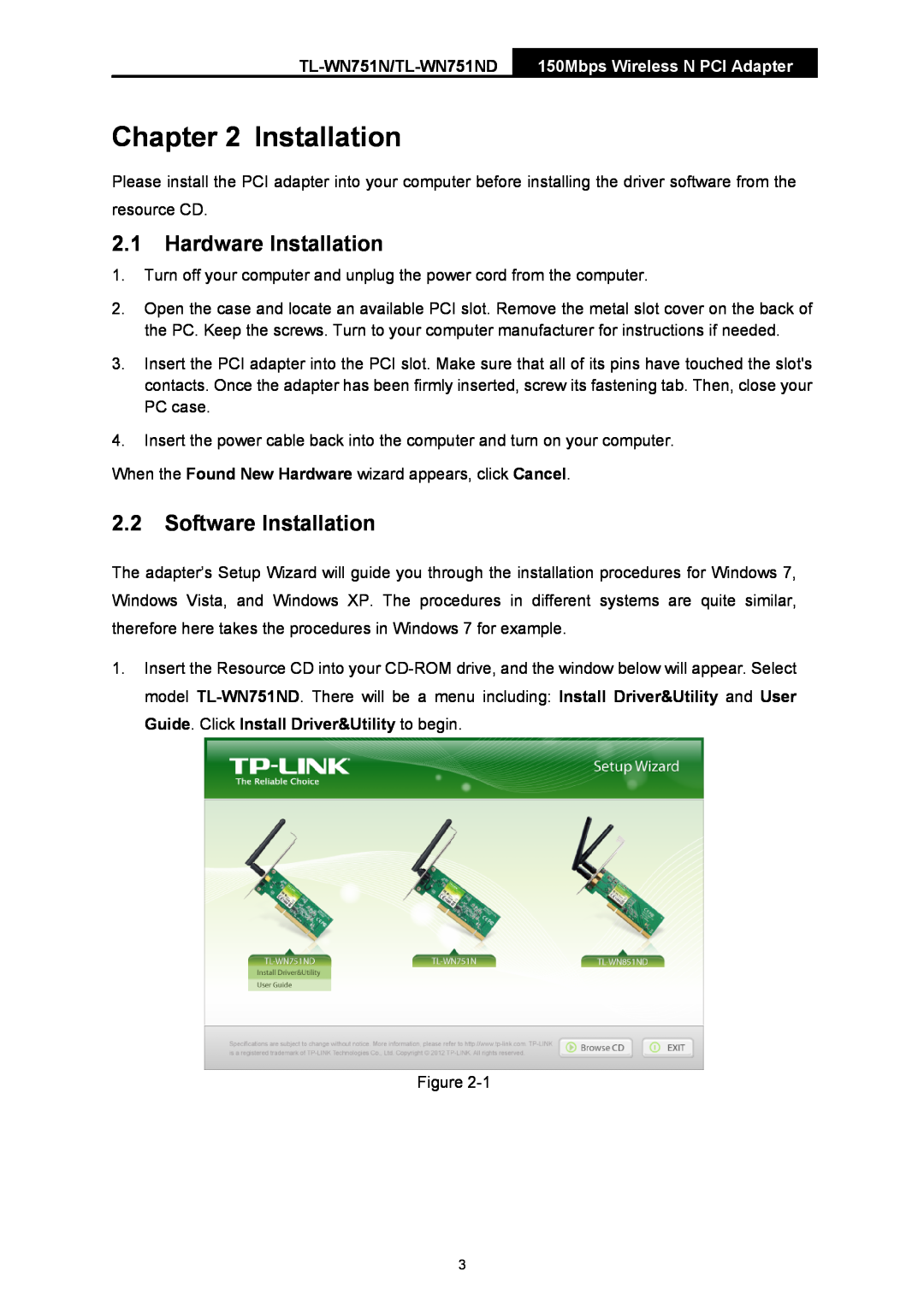 TP-Link manual Hardware Installation, Software Installation, TL-WN751N/TL-WN751ND, 150Mbps Wireless N PCI Adapter 