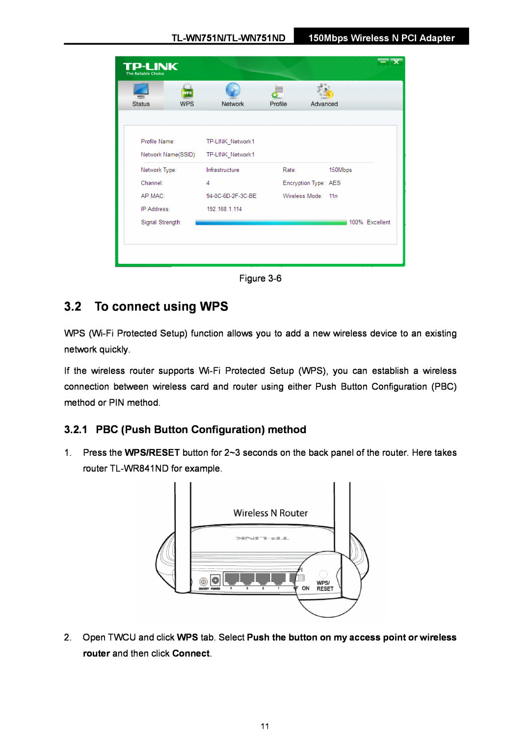 TP-Link TTL-WN751N manual To connect using WPS, PBC Push Button Configuration method, TL-WN751N/TL-WN751ND 