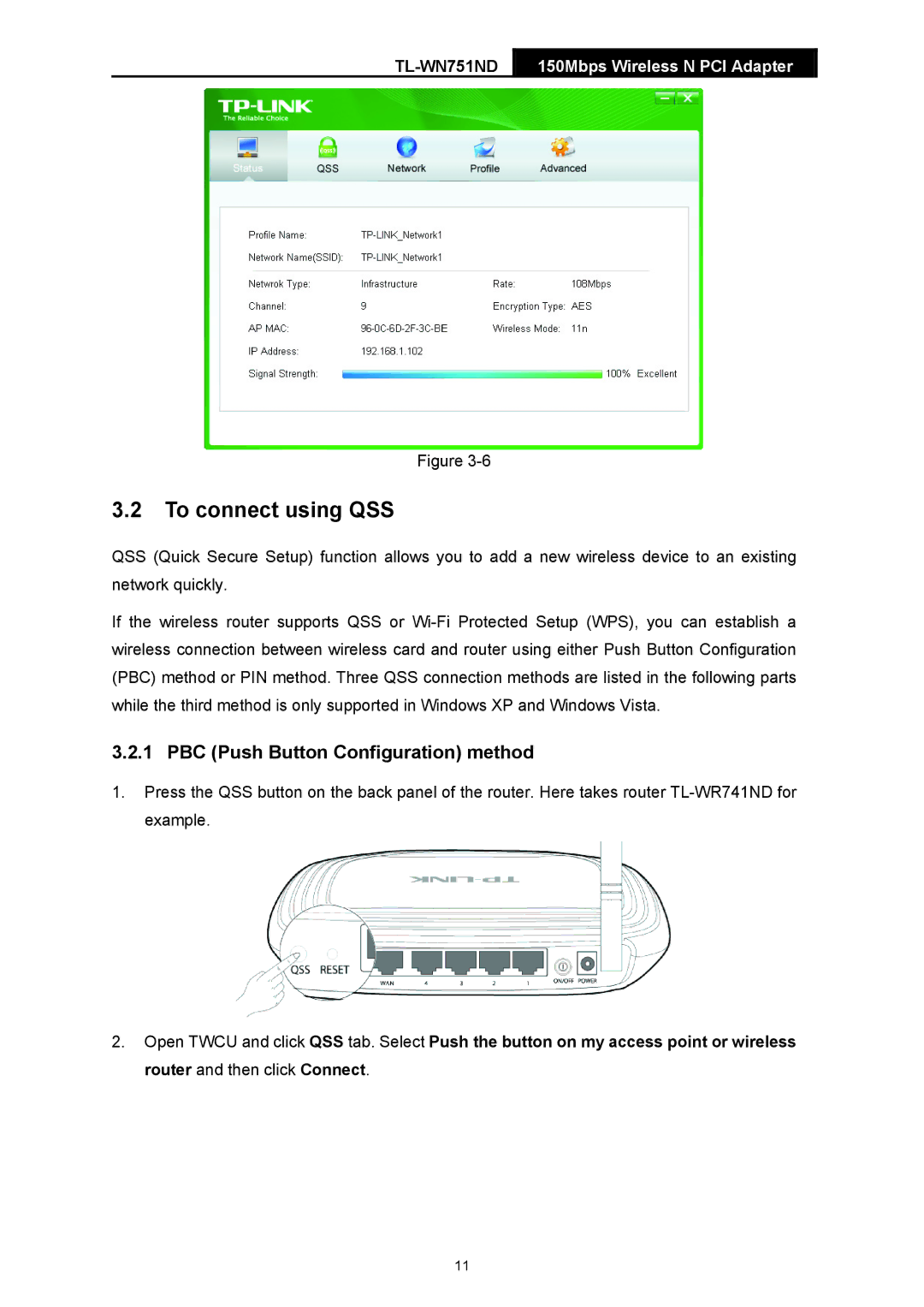 TP-Link TL-WN751ND manual To connect using QSS, PBC Push Button Configuration method 