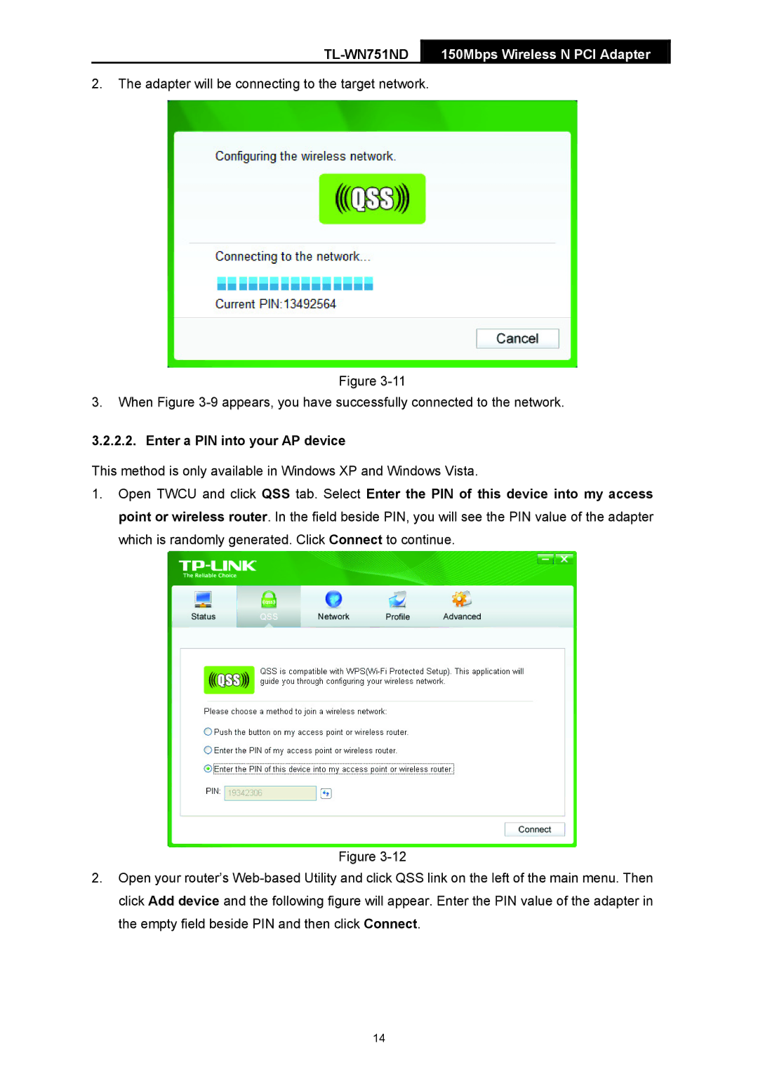 TP-Link TL-WN751ND manual Enter a PIN into your AP device 