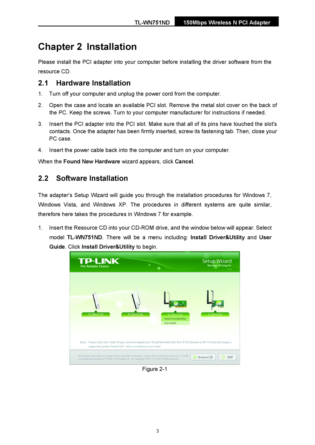 TP-Link TL-WN751ND manual Hardware Installation, Software Installation 