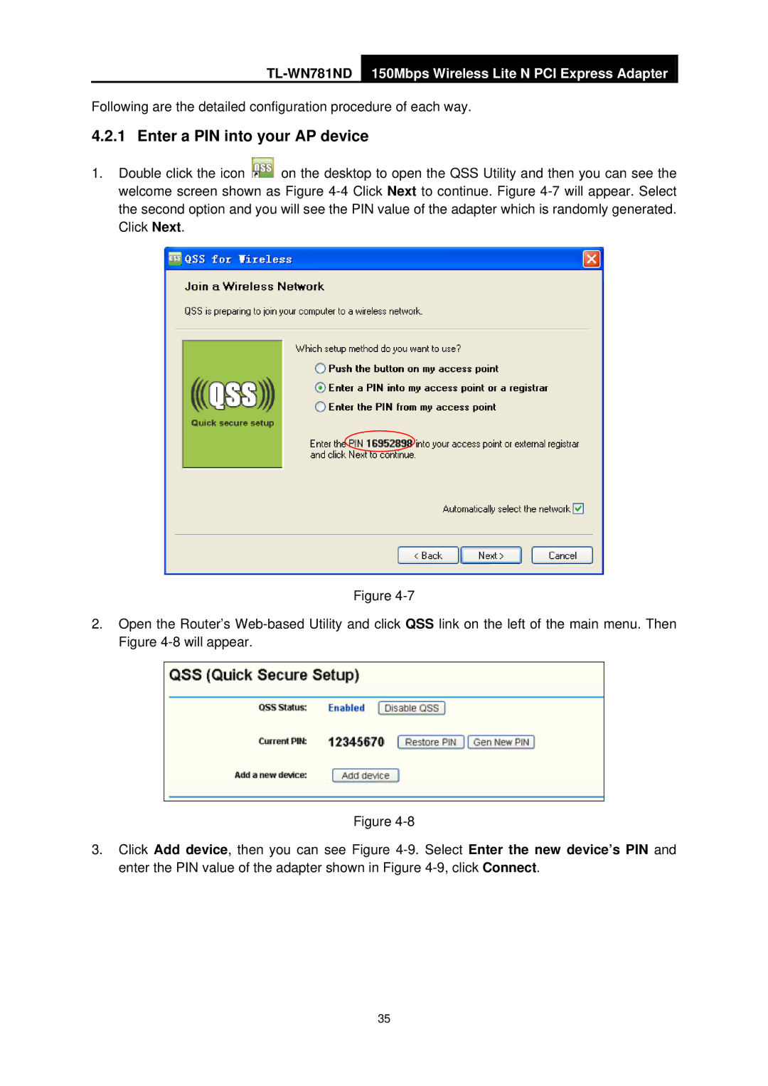 TP-Link TL-WN781ND manual Enter a PIN into your AP device 