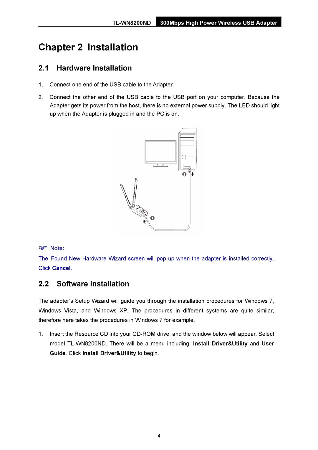 TP-Link TL-WN8200ND manual Hardware Installation, Software Installation 