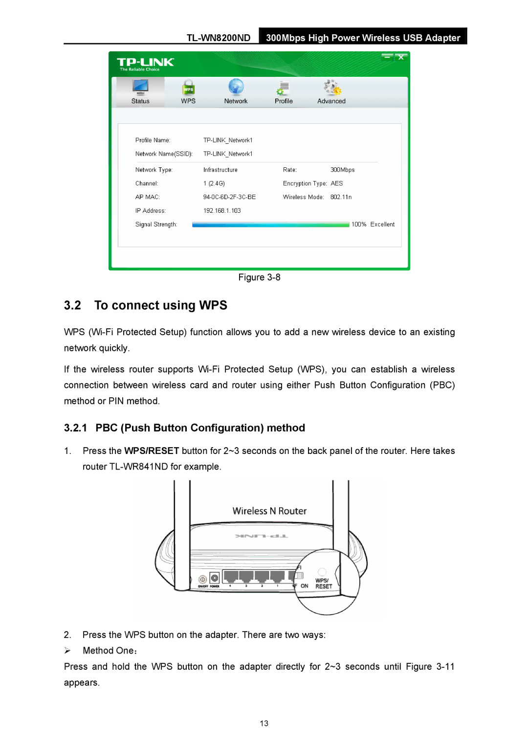 TP-Link TL-WN8200ND manual To connect using WPS, PBC Push Button Configuration method 