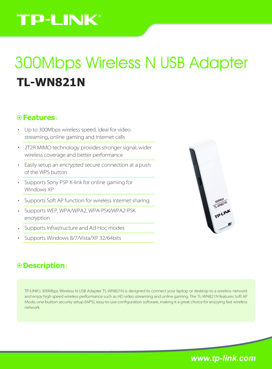 TP-Link TL-WN821N manual Features：, Description： 