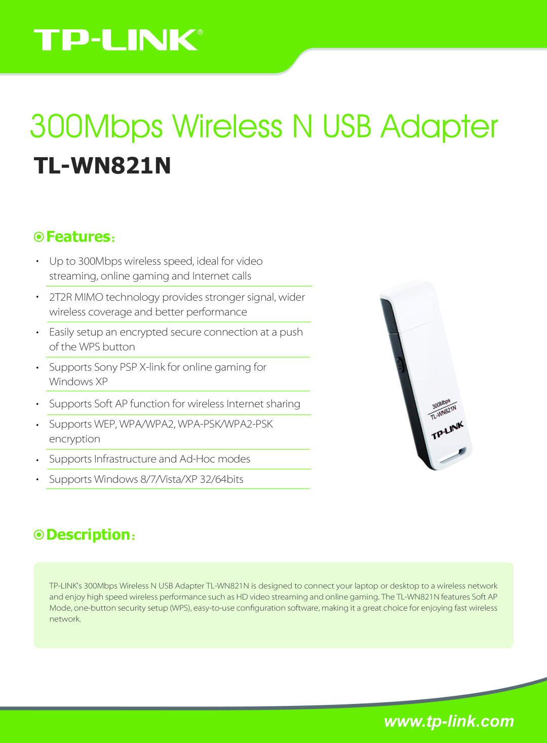 TP-Link TL-WN821N manual Features：, Description：, 300Mbps Wireless N USB Adapter 