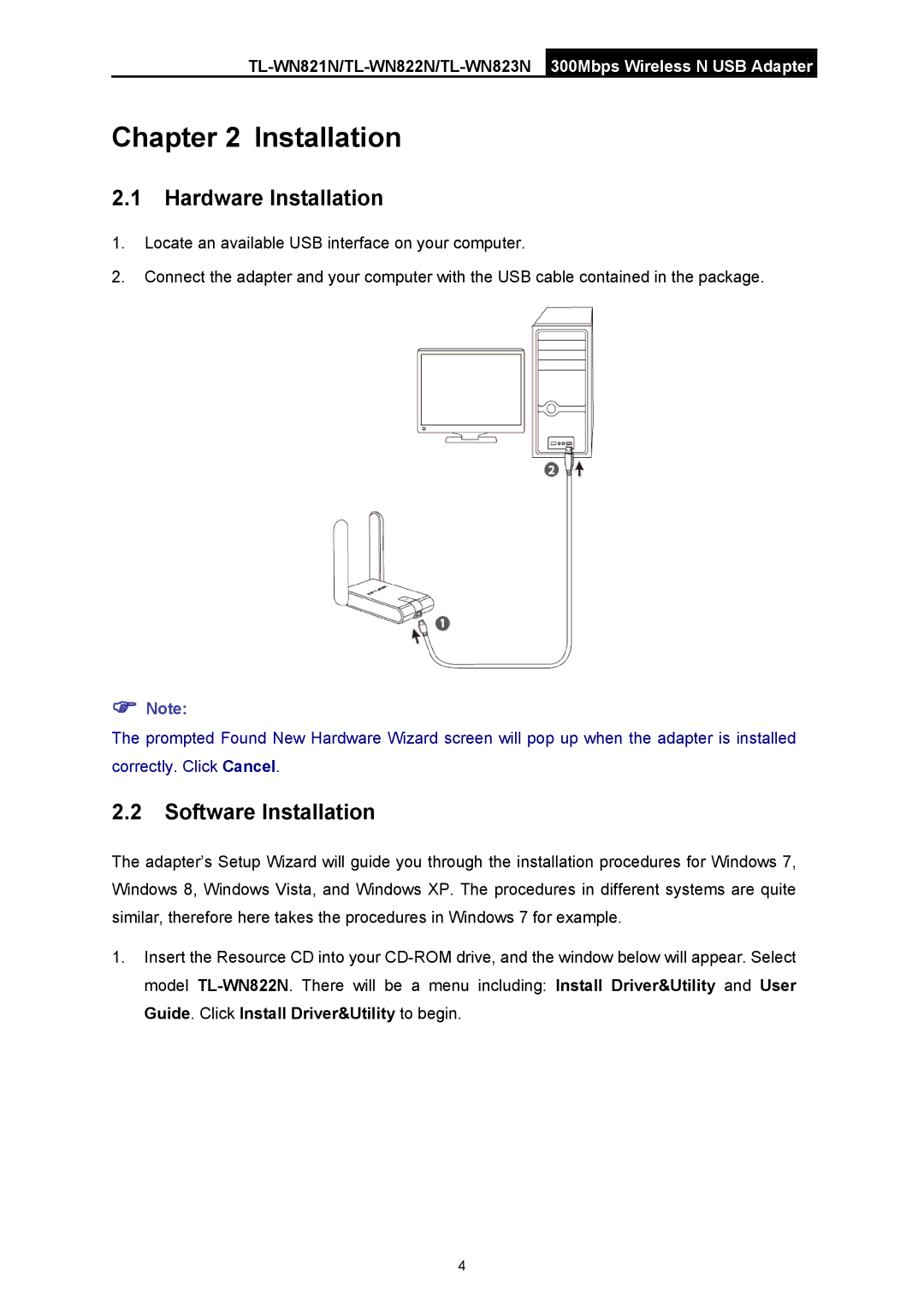 TP-Link TL-WN822N manual Hardware Installation, Software Installation 