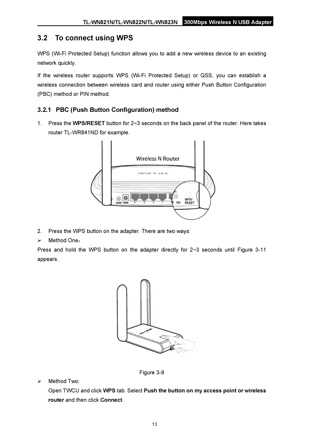 TP-Link TL-WN822N manual To connect using WPS, PBC Push Button Configuration method 