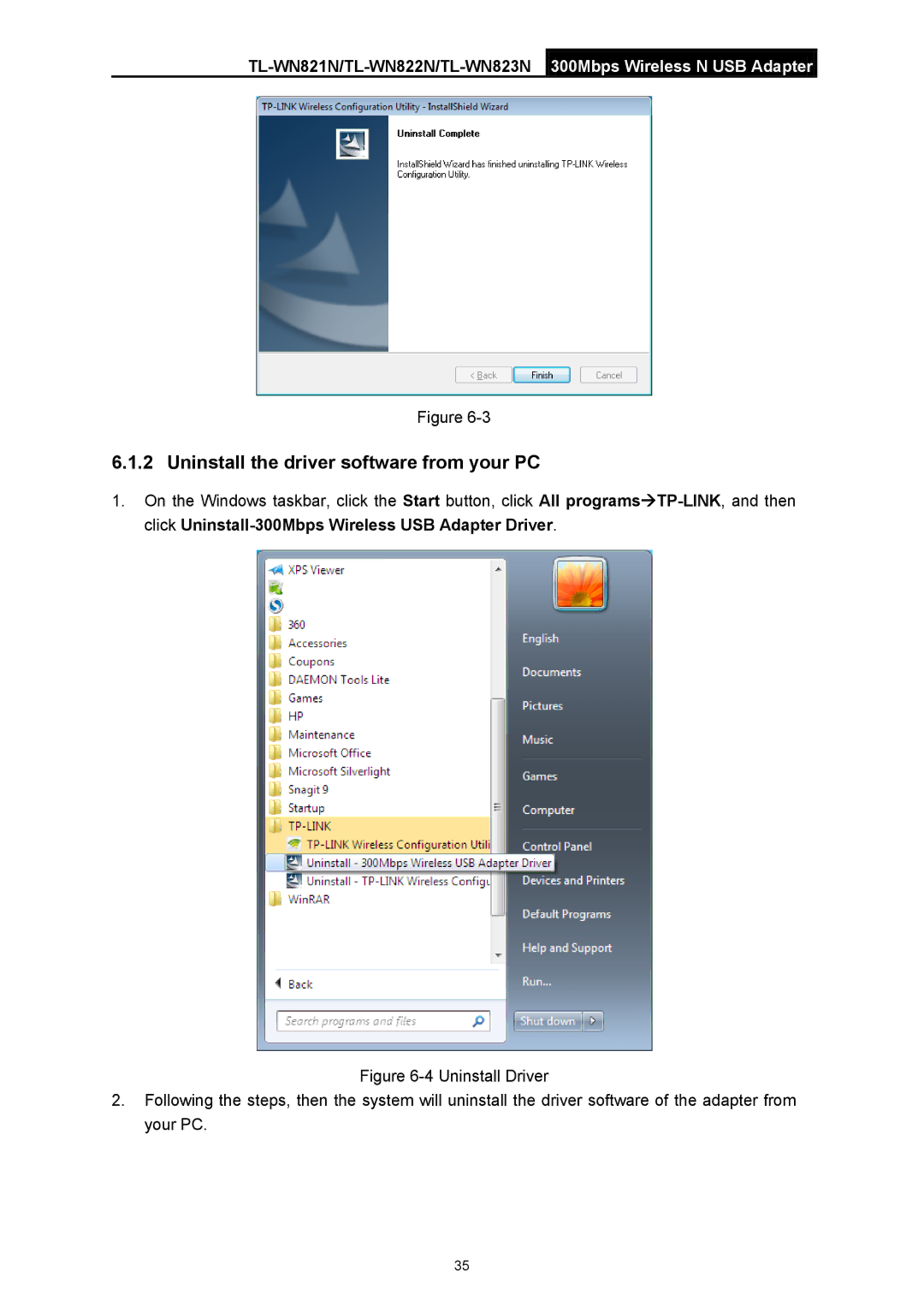 TP-Link TL-WN822N manual Uninstall the driver software from your PC 