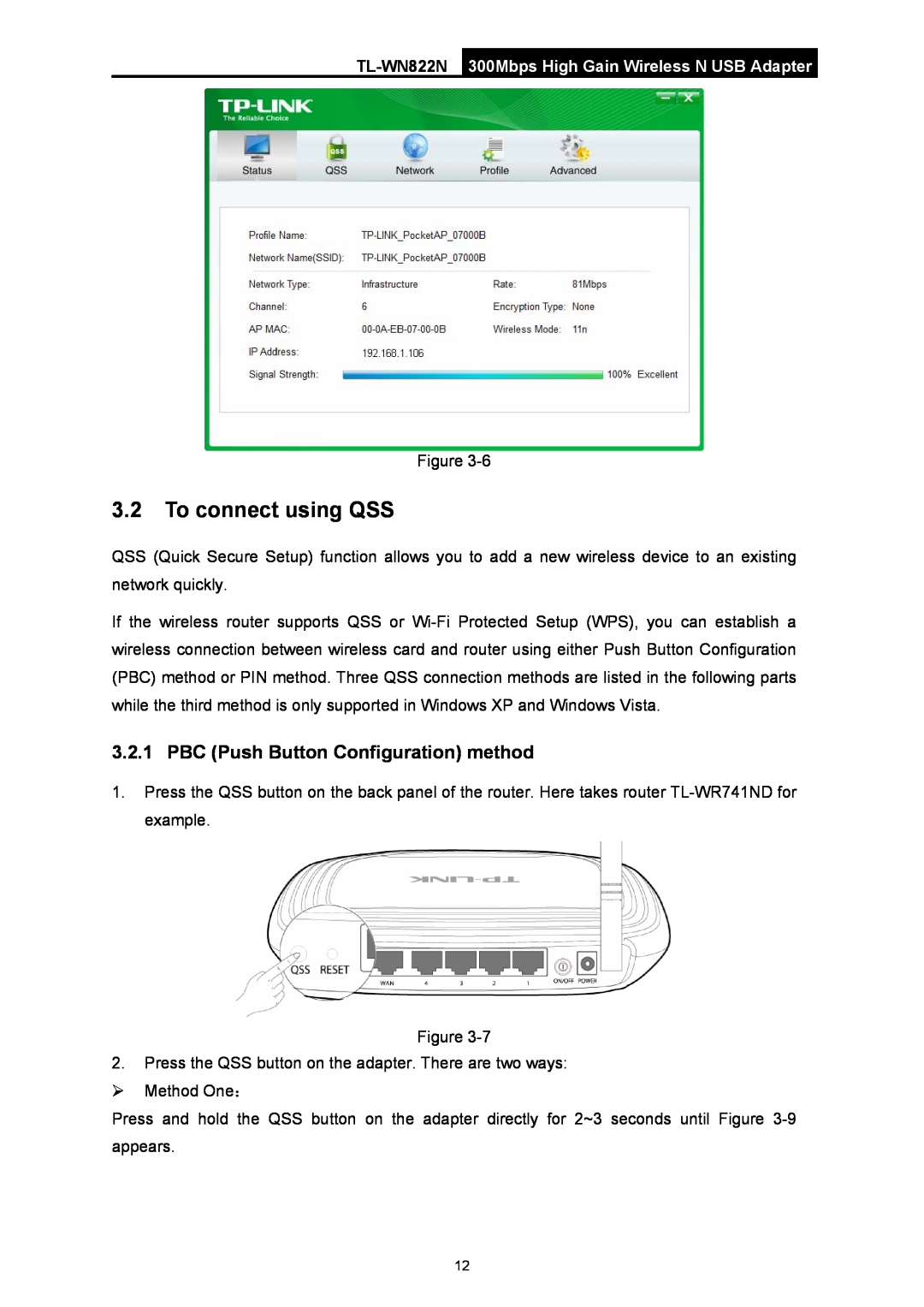 TP-Link TL-WN822N manual To connect using QSS, PBC Push Button Configuration method 