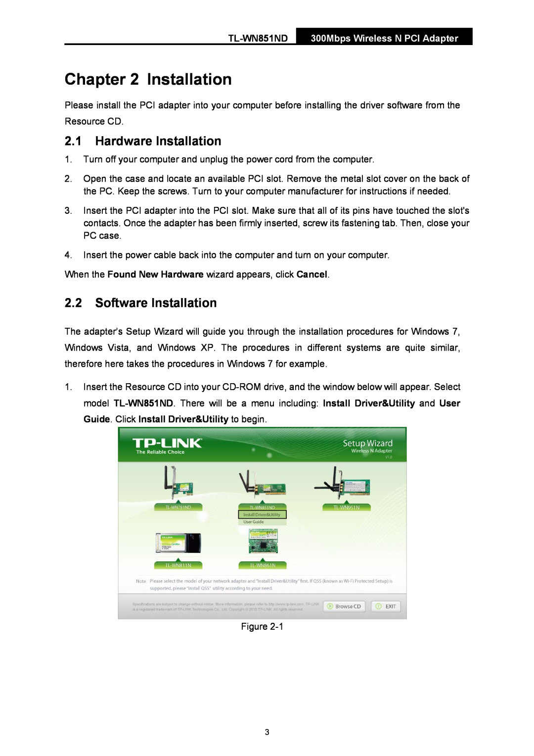 TP-Link TL-WN851ND manual Hardware Installation, Software Installation, 300Mbps Wireless N PCI Adapter 