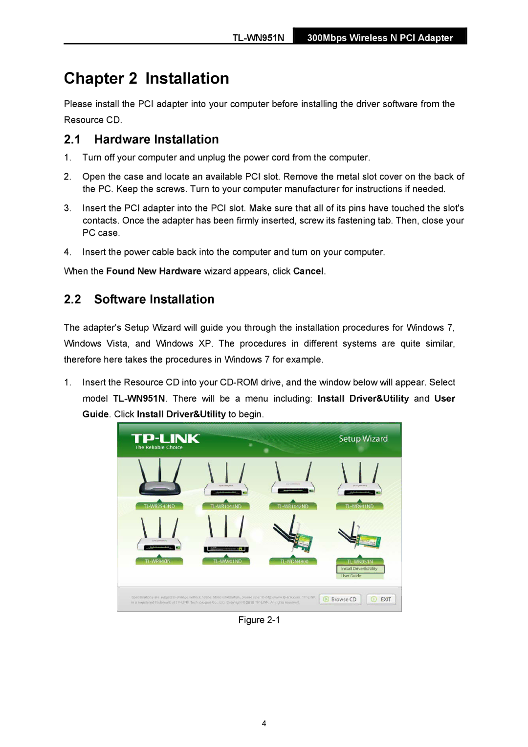 TP-Link TL-WN951-N, TL-WN951N manual Hardware Installation, Software Installation 